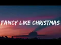 Download Lagu Walker Hayes - Fancy Like Christmas (Lyrics)