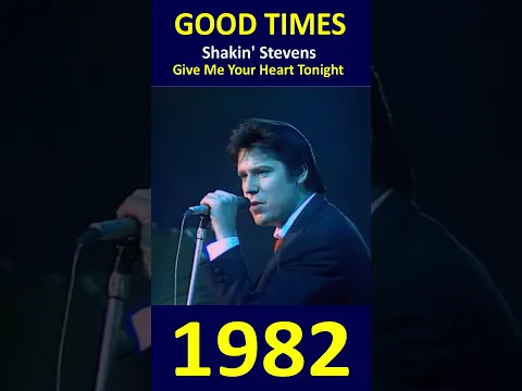 Shakin' Stevens - Give Me Your Heart Tonight