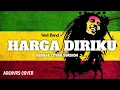 Download Lagu Harga Diriku - REGGAE COVER ADENVRS (WALI BAND)