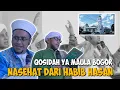 Download Lagu NASEHAT DARI HABIB HASAN TENTANG MATI GIMANA KEBIASAANNYA \u0026 QOSIDAH YA MAULA BOGOR