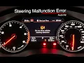 Audi A6 Random Steering Malfunction Error