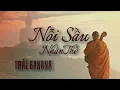 Download Lagu Nỗi Sầu Nhân Thế - Tịnh Thái | Con người với nhau sao lại nỡ buông câu ác oan...