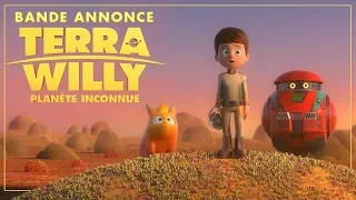 TERRA WILLY, planète inconnue - Bande Annonce VF
