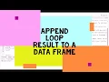 Append for loop result to a dataframe in R RStudio