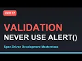 Spec-Driven Development Masterclass JavaScript Form Validation Section 03 - Unit 17