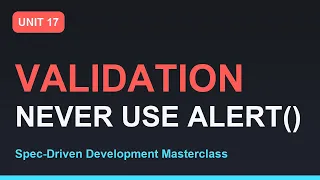 Spec-Driven Development Masterclass JavaScript Form Validation Section 03 - Unit 17