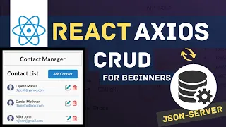 React Axios CRUD with JSON SERVER ReactJS Axios REST API React Tutorials for Beginners