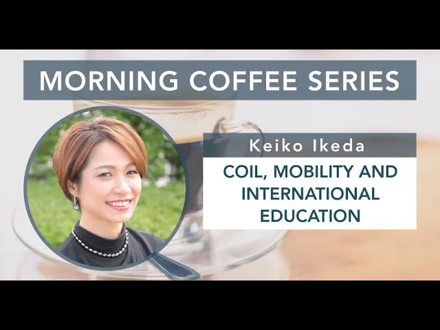 S2E7 COIL, Mobility and International Education