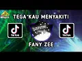 Download Lagu DJ TEGA KAU MENYAKITI - FANY ZEE MIX TERBARU