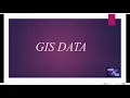 data structure Raster and Vector data and Non-Spatial data GIS