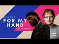 Download Lagu Burna Boy - For My Hand ft Ed Sheeran [ lyrics ]