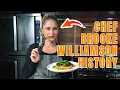 The History of Chef Brooke Williamson