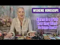 Karma is a B tch - Now they Want to Come Back Weekend Horoscope
