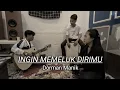 Lagu INGIN MEMELUK DIRIMU - Dorman Manik (Cover Akustik) ILA SUSILAWATI FT JULY IZOET