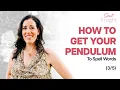 How To Get Your Pendulum To Spell Words