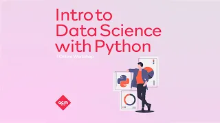 Intro to Data Science with Python Workshop Winter 2022