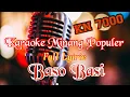 Download Lagu karaoke minang populer BASO BASI mantapppp abiessss cover KN 7000 clear sound
