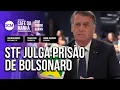 Lagu STF julga decisão que levou Bolsonaro à prisão preventiva; filhos o querem morto