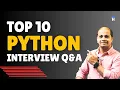 Top Python interview questions - python interview questions answers for graduations