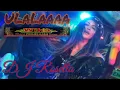 Download Lagu ULALAAAA DJ ROSELLA OT WIKA SANG PENJELAJAH SUMSEL