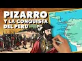 Lagu Pizarro y la Conquista del Perú