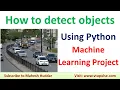 How to Detect and Count Objects Python Object Detection Machine Learning Project Dr Mahesh Huddar