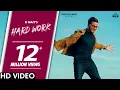 Download Lagu R Nait : HARD WORK (Official Video) PenduBoyz | Ishtar Punjabi