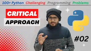 Critical Approach in Problem Solving 100 Python challenging programming problems in Marathi