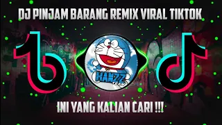 Download DJ PINJAM BARANG REMIX || DJ TIKTOK VIRAL TERBARU 2022 KANEE FULL BASS !!! 🎧 MP3