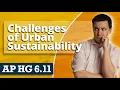 Challenges of Urban Sustainability AP Human Geography Unit 6 Topic 11
