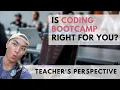 Coding Bootcamp Review from a Teacher s Perspective What is it and is it worth the money