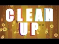 Download Lagu Clean Up Song
