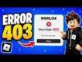 How to Fix Roblox Error Code 403 Authentication Failed