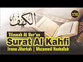 Download Lagu Tilawah Surat Al Kahfi | Irama Jiharkah - Muzammil Hasballah