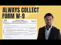 Why You Should Always Collect a Form W-9 Before Making Payments