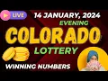 Colorado Evening Lottery Results For - 14 Jan 2024