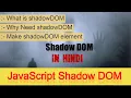 JavaScript Shadow Dom in Hindi Advance JavaScript tutorial Shadow DOM in JS