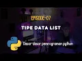 Belajar Tipe Data List Python dengan Simpel