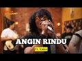 Download Lagu ANGIN RINDU (cover) - Valen ft. Fivein #LetsJamWithJames