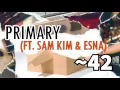 PRIMARY - 42 (feat. Sam Kim, eSNa)/SUB ESPAÑOL