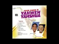 Download Lagu YOUR NAME IS YAHWEH YAHSHUA — MERCY UKO ELEKE \u0026 NNAMDI EWENIGHI (SIDE B)