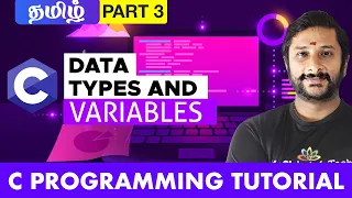 Data Types in C Variables C Programming for Beginners in Tamil
