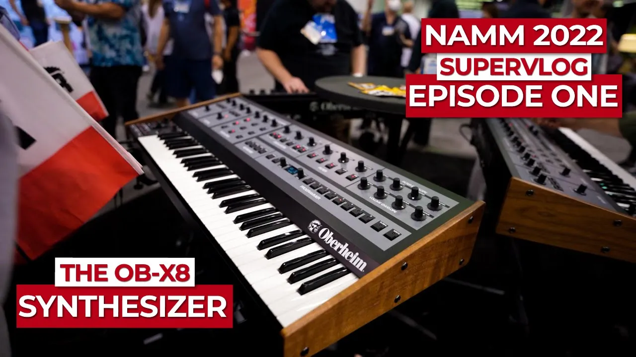 NAMM 2022 Supervlog: Episode 1