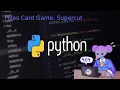 Python Fives Card Game Supercut