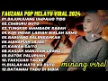 Download Lagu FAUZANA POP MELAYU VIRAL 2024 || BAJUNJUANG UMPAMO TIDO - CIMBURU BUTO