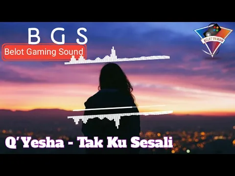 Download MP3 Q'Yesha - Tak Ku Sesali