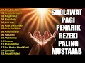 Download Lagu SHOLAWAT NABI MERDU TERBARU 2025 || SHOLAWAT JIBRIL PEMBUKA PINTU REZEKI || Allah Allah Aghisna