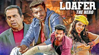 Loafer The Hero | Hindi Dubbed Action Blockbuster | Varun Tej, Disha Patani | Full South Movie 4K