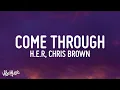 Download Lagu [1 HOUR 🕐] HER - Come Through ft Chris Brown (Lyrics)