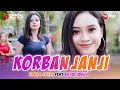 Lagu Nabila Cahya Ft. Bajol Ndanu - Korban Janji - Official Music Video